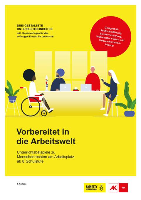 https://cdn.amnesty.at/media/11080/vorbereitet-in-die-arbeitswelt.jpg?width=480&v=1d9cb97626cad90